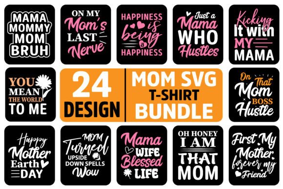 Mom SVG Bundle 24 Designs